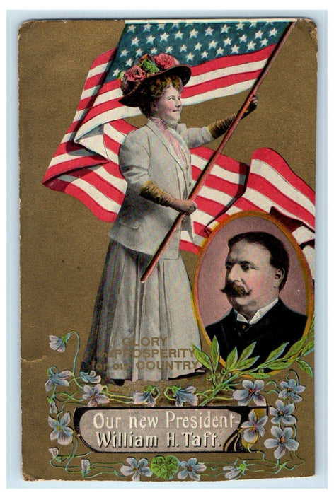 1910 New President William Taft American Flag Patriotic Woman's Rights Postcard