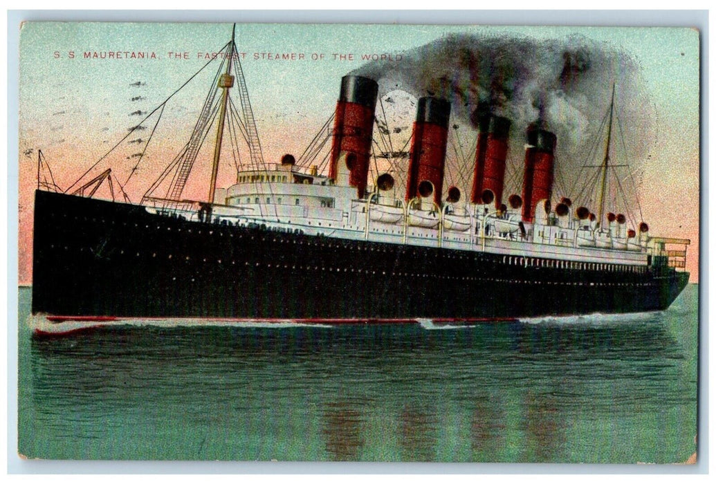 1909 S.S. Mauretania The Fastest Steamer Of The World New York NY Postcard
