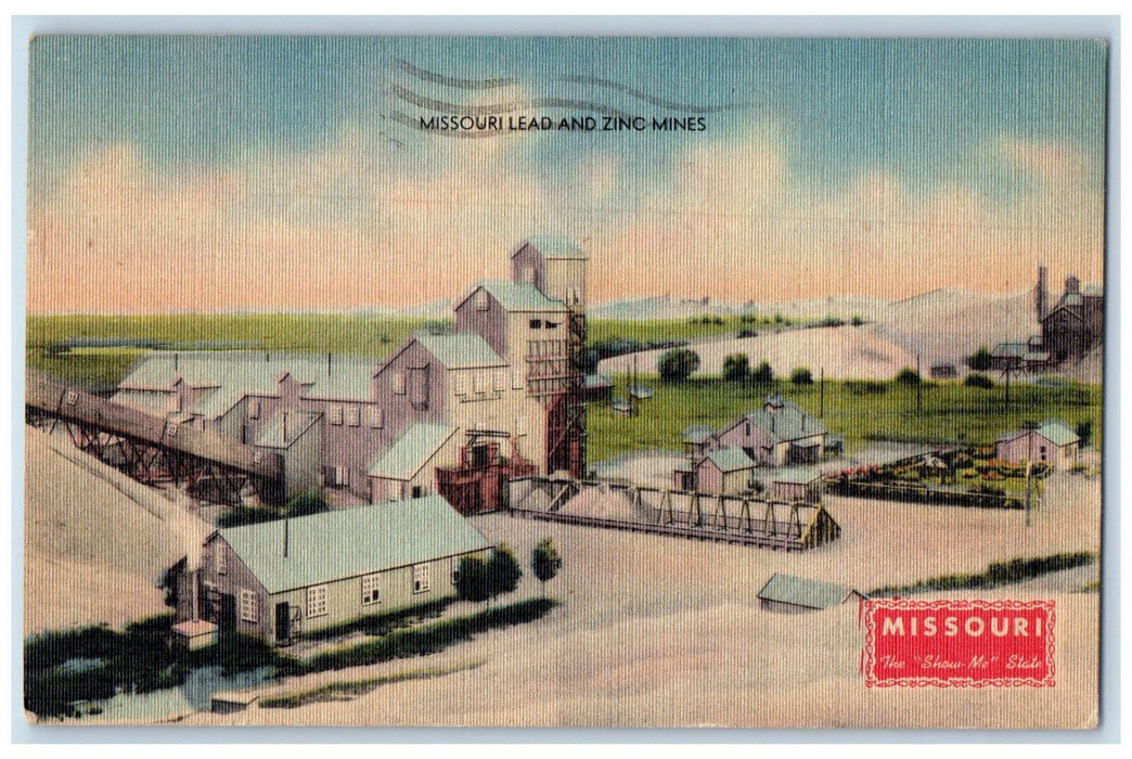 1946 Missouri Lead and Zinc Mines, The "Show Me" State MO Postcard