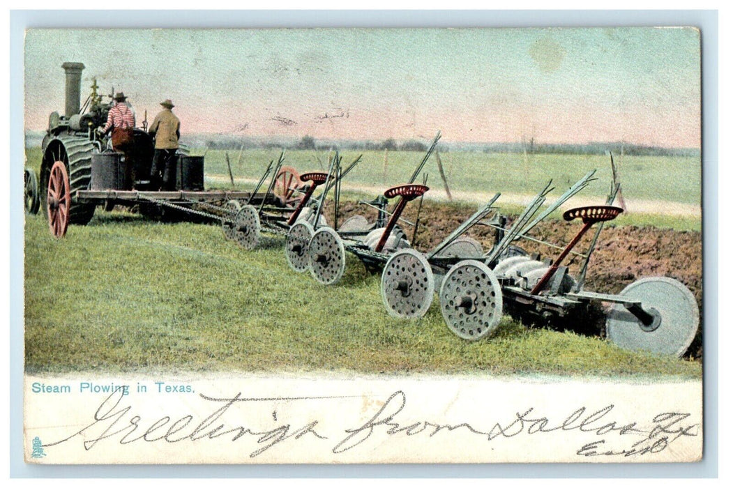 1907 Steam Plowing, Greeting from Dallas Texas TX Posted Tuck Art Postcard