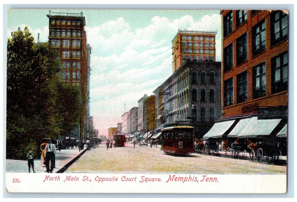 c1910 North Main Street Opposite Court Square Tram Memphis Tennessee Postcard