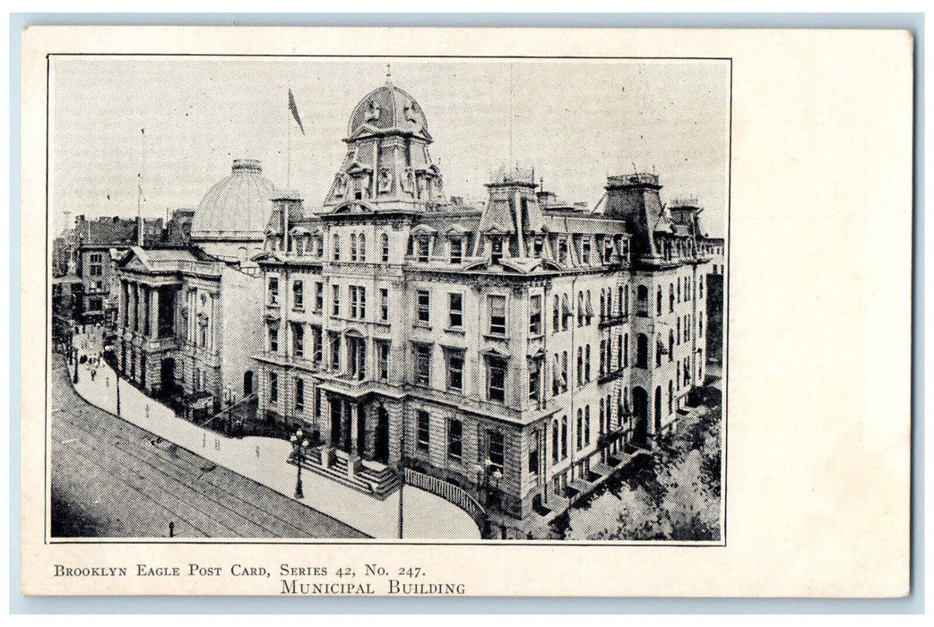 1909 Municipal Building Brooklyn Eagle Post Card Series 42 No. 247 NY Postcard