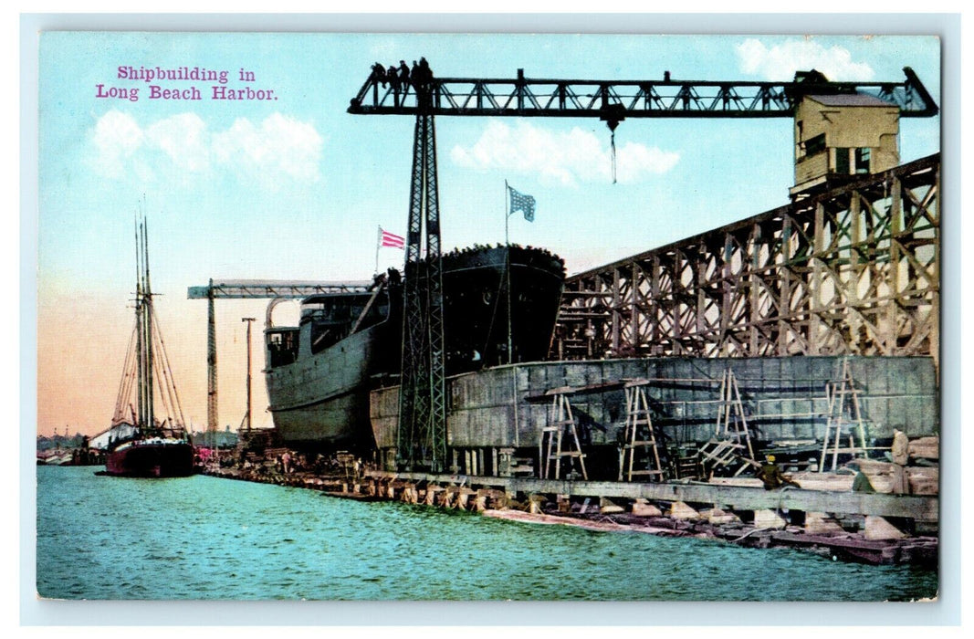 c1910 Shipbuilding Long Beach Harbor California CA Antique Postcard