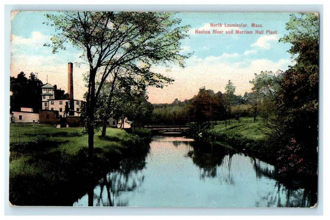 Nashua River And Merriam Hall Plant North Leominster Massachusetts MA Postcard
