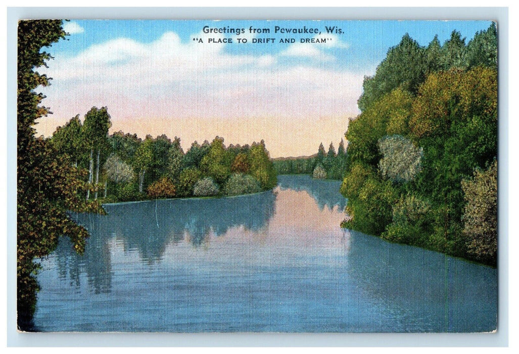Greetings From Pewaukee Wisconsin WI, Place To Drift And Dream Postcard
