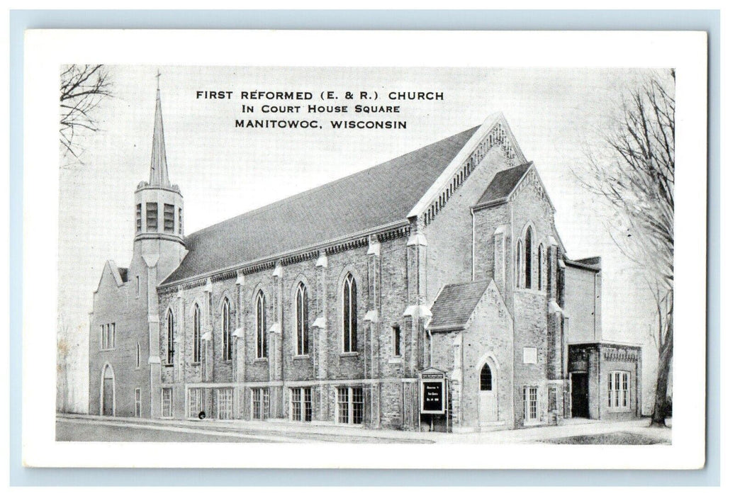First Reformed E. & R. Church Court House Square Manitowoc Wisconsin WI Postcard