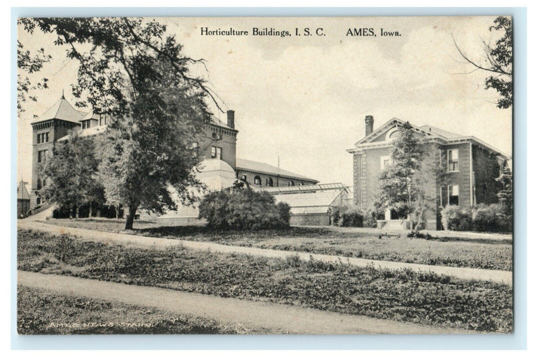c1910 Horticulture Buildings ISC Ames Iowa IA Unposted Antique Postcard