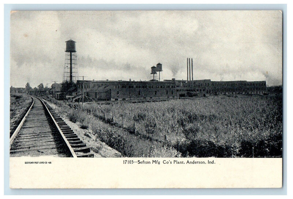c1905 Sefton MFG Co's Plant Railroad Anderson Indiana IN Antique Postcard