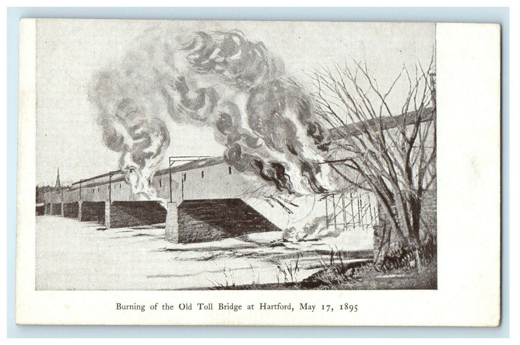 1902 Burning of the Old Toll Bridge at Hartford Connecticut CT Antique Postcard