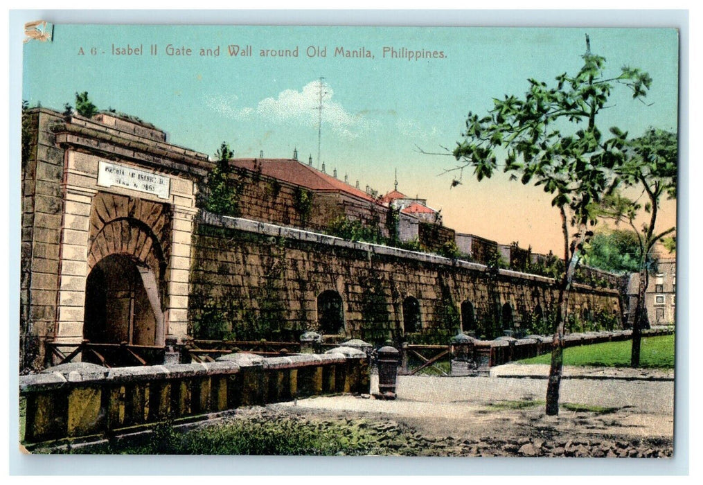 c1910 Isabela II Gate And Wall Around Old Manila Philippines PH Antique Postcard