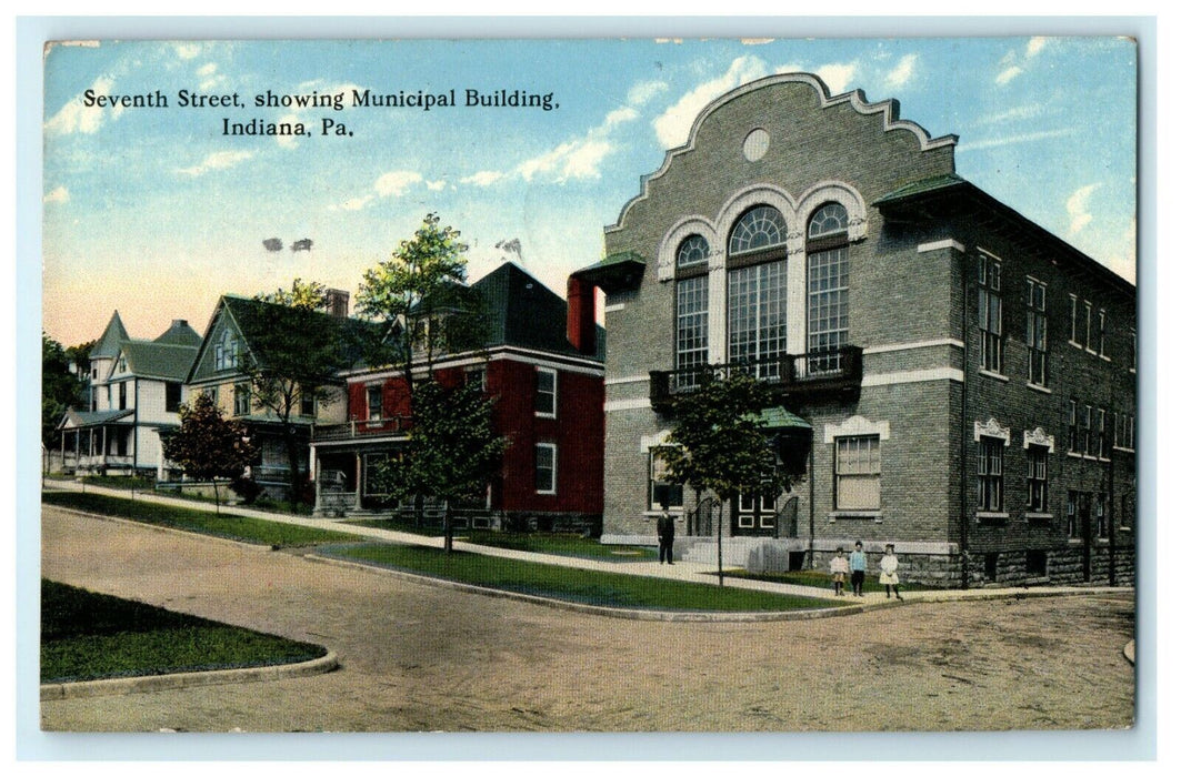 1915 Seventh Street, Municipal Building, Indiana Pennsylvania PA Postcard
