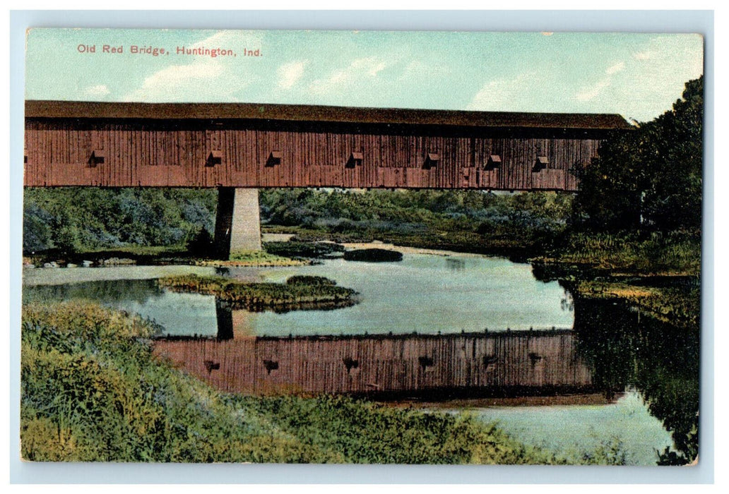 c1910 Old Red Bridge Huntington Indiana IN Unposted Litho Chrome Postcard