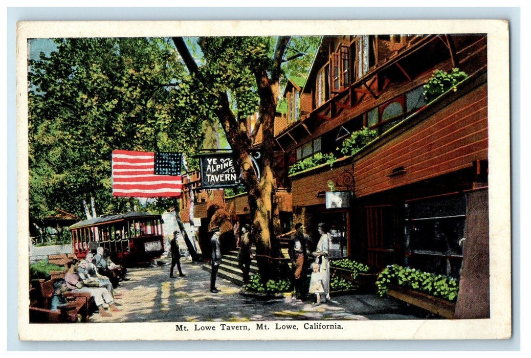 1927 Mt. Lowe Ye Alpine Tavern American Flag Mt. Lowe California CA Postcard