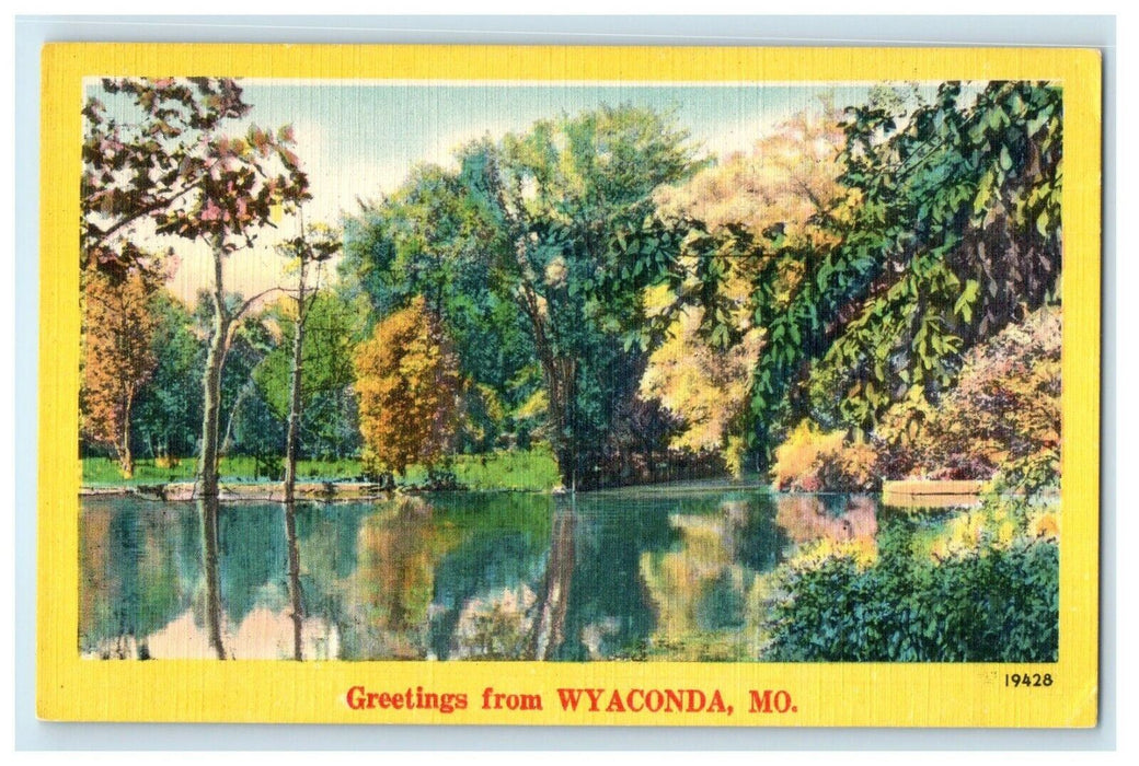 c1940's Greetings From Wyaconda Missouri MO, Lake View Postcard