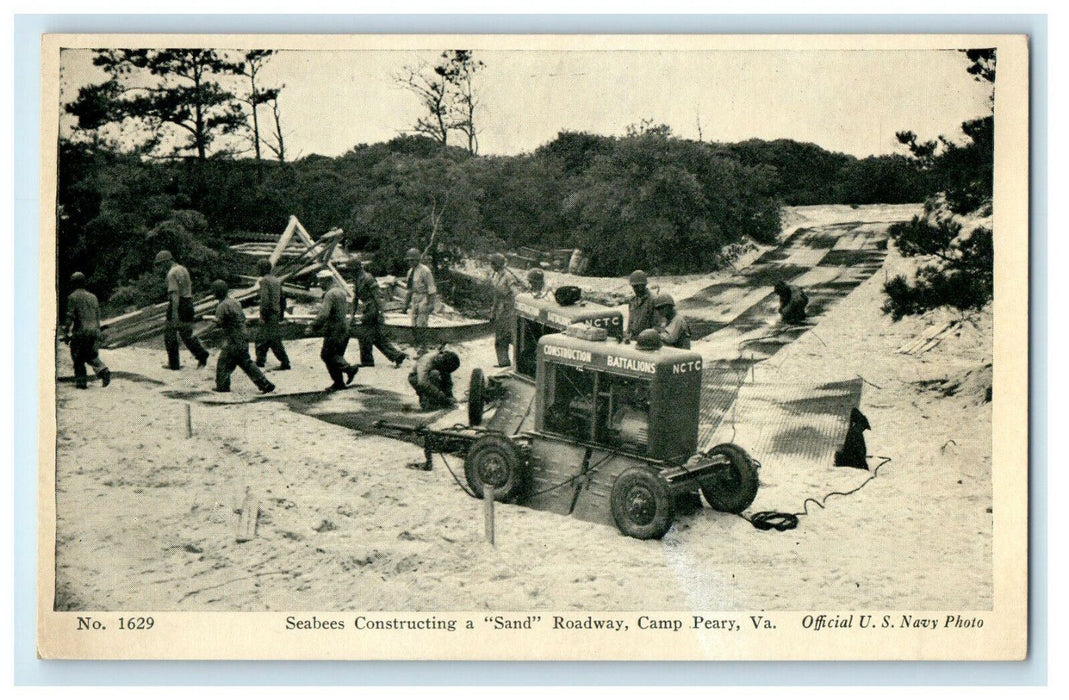 c1940s Seabees Constructing a "Sand" Roadway Camp Peary Virginia VA Postcard