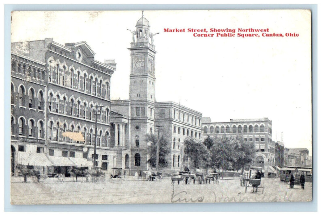 1909 Market Street Showing Northwest Corner Public Square Canton OH Postcard