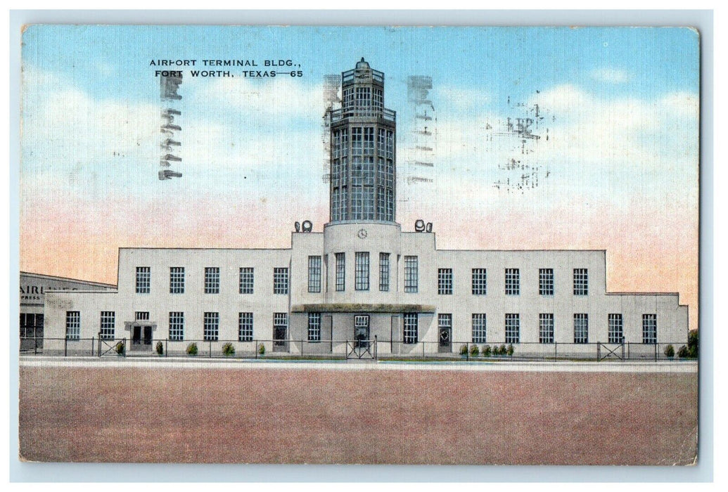 1946 Tower, Entrance of Airport Terminal Fort Worth Texas TX Posted Postcard