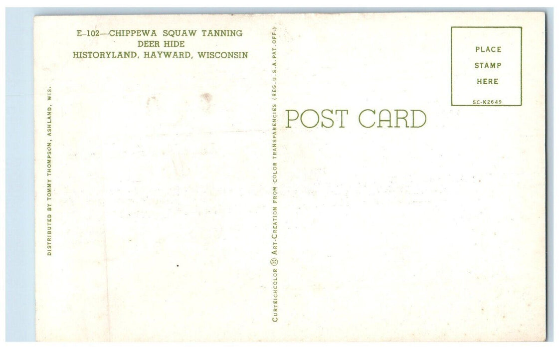 c1960's Chippewa Squaw Tanning Deer Hide Historyland Hayward WI Postcard