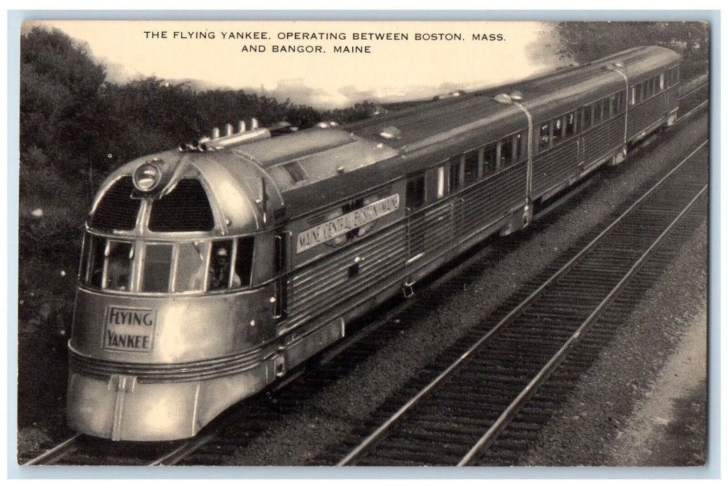 c1940's Operating Between Boston MA & Bangor Maine "The Flying Yankee" Postcard