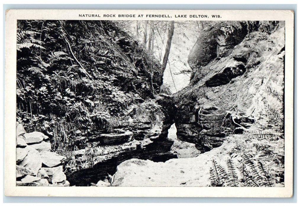 c1940's Natural Rock Bridge at Ferndell, Lake Delton Wisconsin WI Postcard