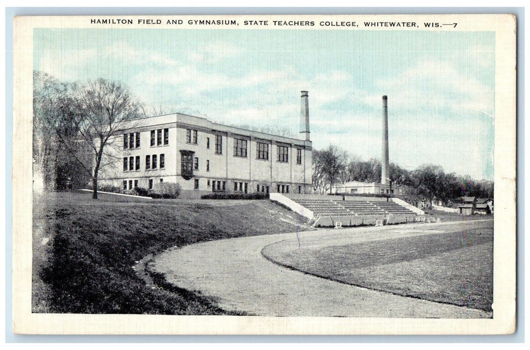 1946 Hamilton Field & Gymnasium State Teachers College Whitewater WI Postcard