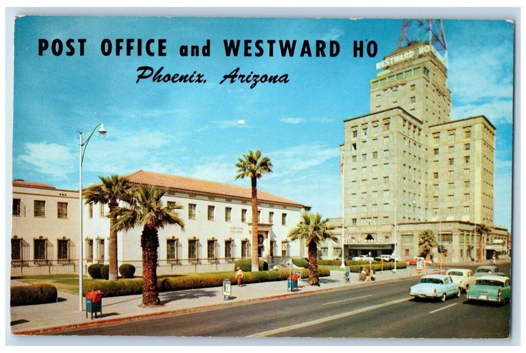 c1960's Post Office And Westward Hotel Cars Phoenix Arizona AZ Vintage Postcard