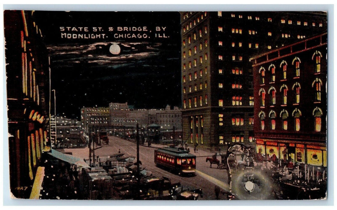 c1910's State Street & Bridge By Moonlight Trolley Chicago Illinois IL Postcard