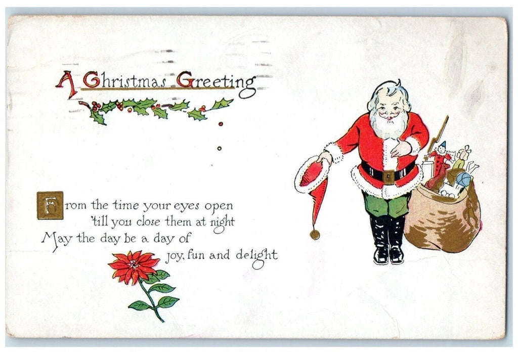 1918 Christmas Greetings Santa Claus And His Sack Of Toys Holly Flower Postcard