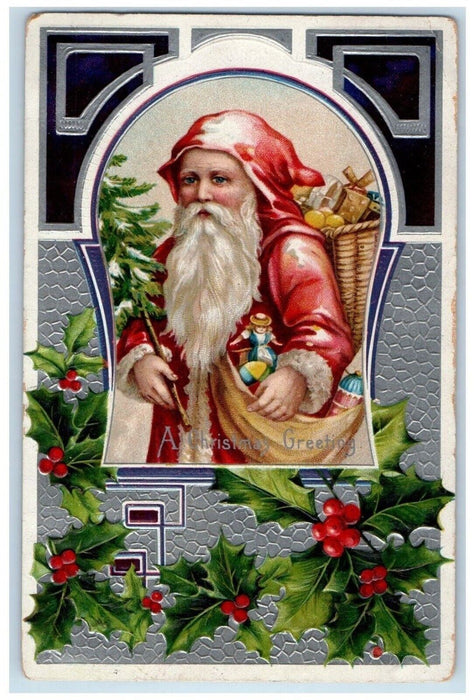 1908 Christmas Greetings Santa Basket Of Toys Holly Berries Embossed Postcard