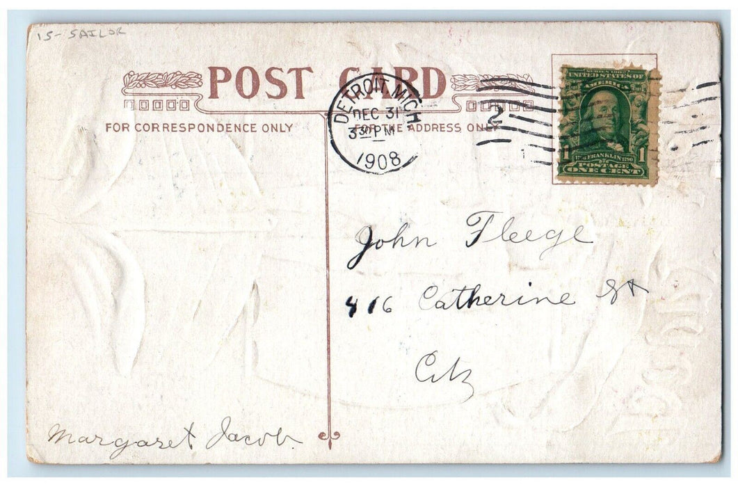 1908 New Year Sailor Good Luck Ship Winsch Back Embossed Posted Antique Postcard