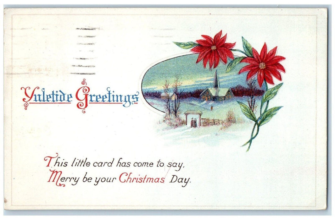 c1910's Christmas Greetings Pointessia Flowers Winter Snow Pasadena CA Postcard