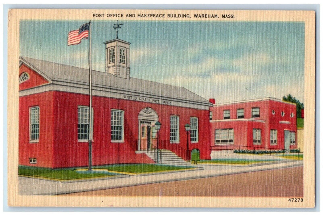 Post Office And Makepeace Building Wareham Massachusetts MA Vintage Postcard