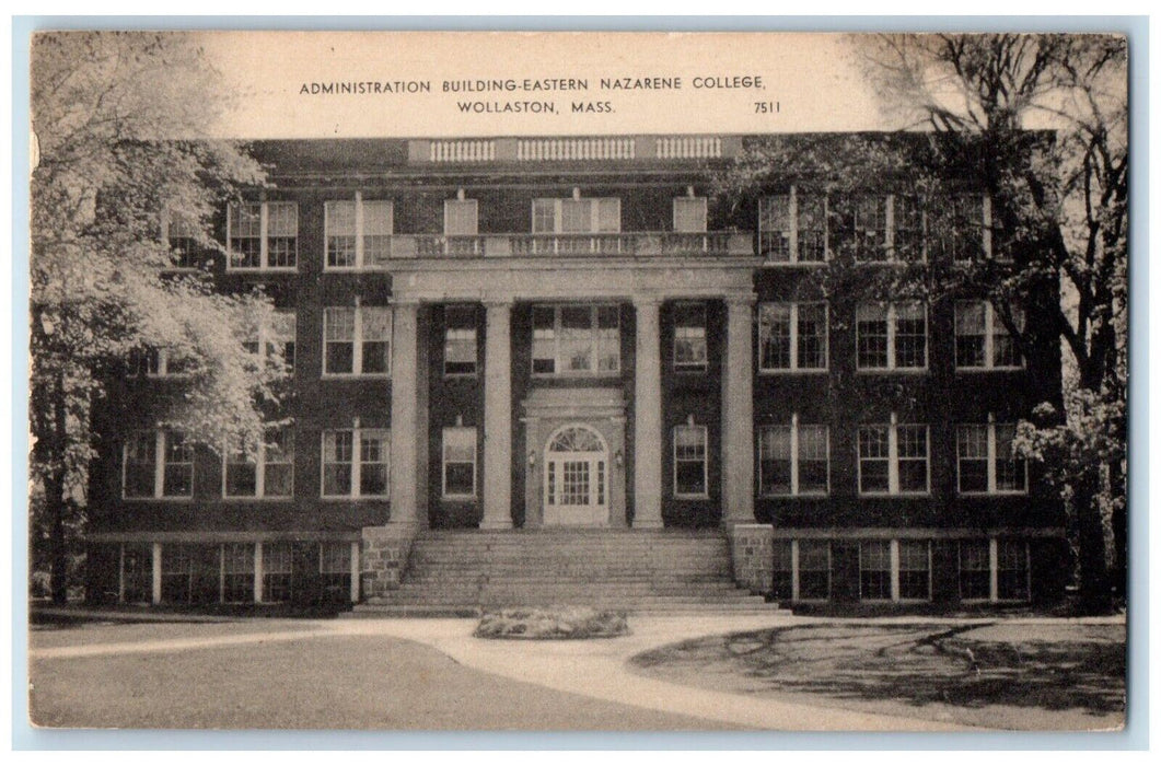 Administration Building Eastern Nazarene College Font View Wollaston MA Postcard