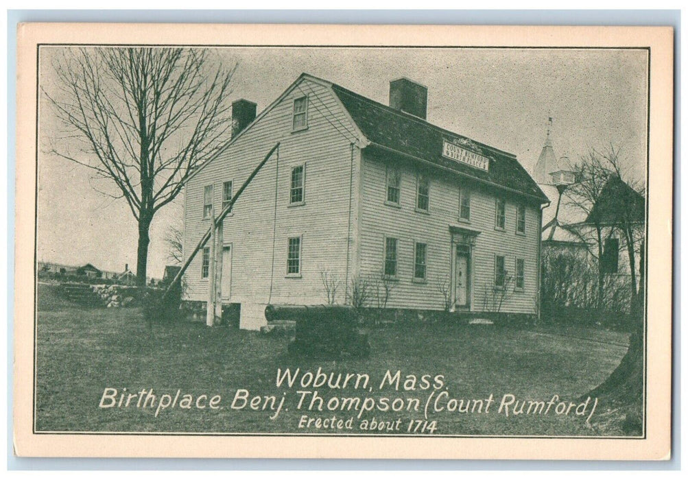 c1905 Birthplace Benj. Thompson Count Rumford Woburn Massachusetts MA Postcard