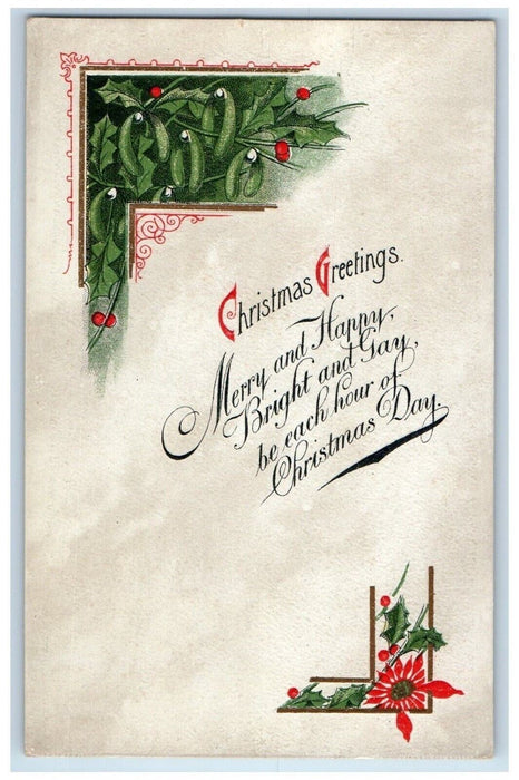 c1910's Christmas Greetings Pointessia Flowers Holly Winsch Back Postcard