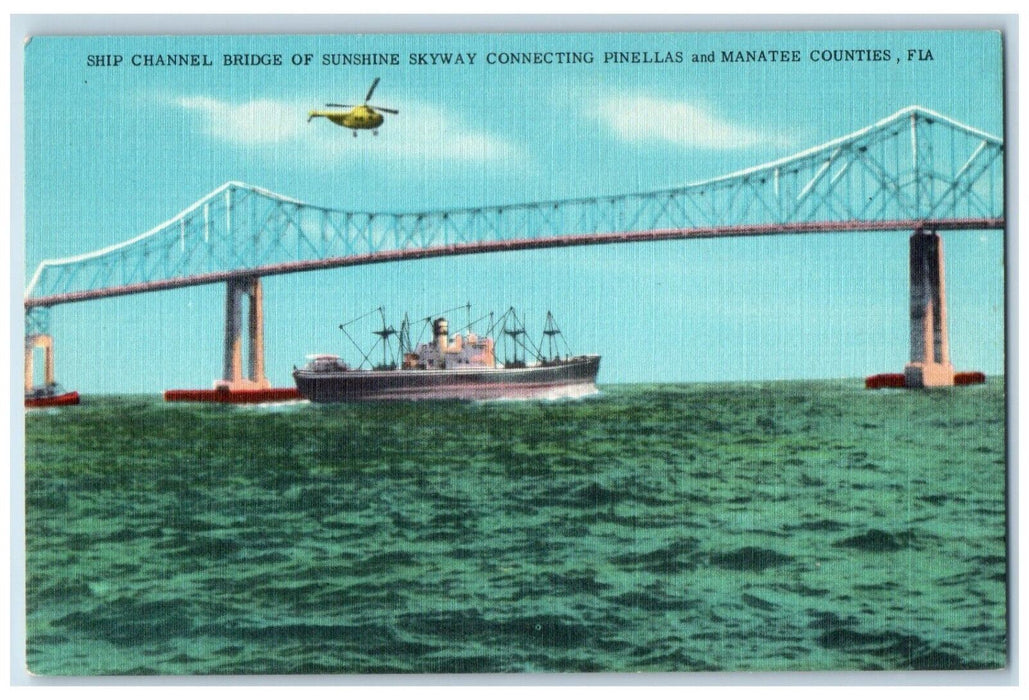 Ship Channel Bridge Of Sunshine Skyway Connecting Pinellas Manatee FL Postcard