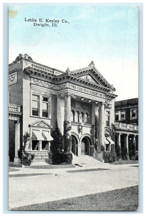 1916 Leslie E Keeley Co. Dwight Illinois IL Unposted Antique Postcard