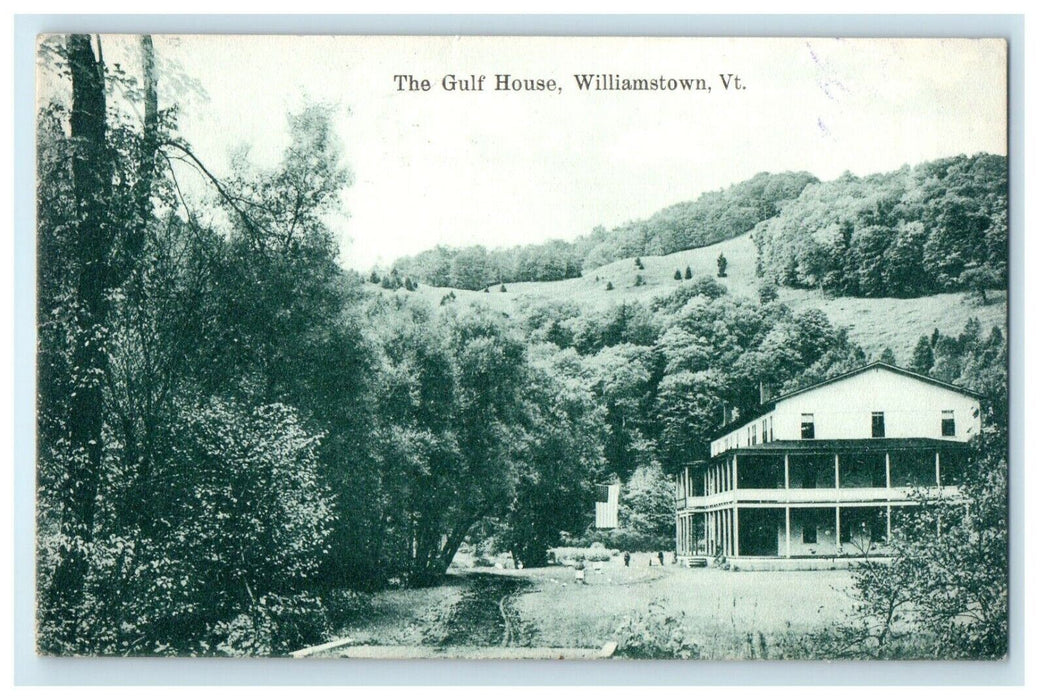 1912 View Of The Gulf House Williamstown Vermont VT Posted Antique Postcard