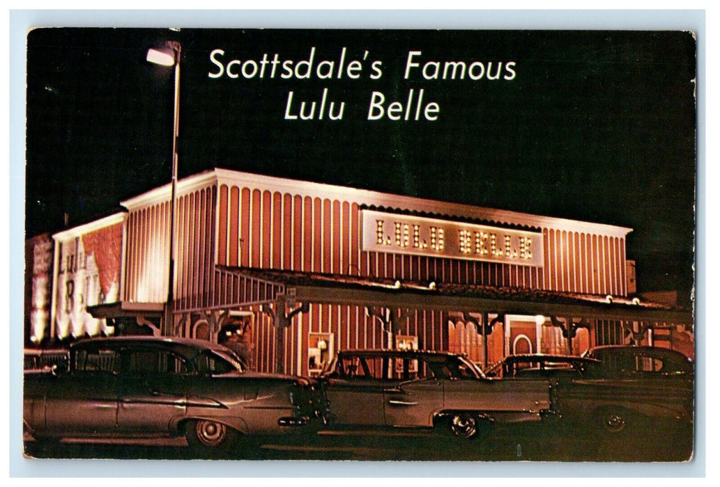 Scottdale's Famous Lulu Belle Restaurant Cars Scottsdale Arizona AZ Postcard