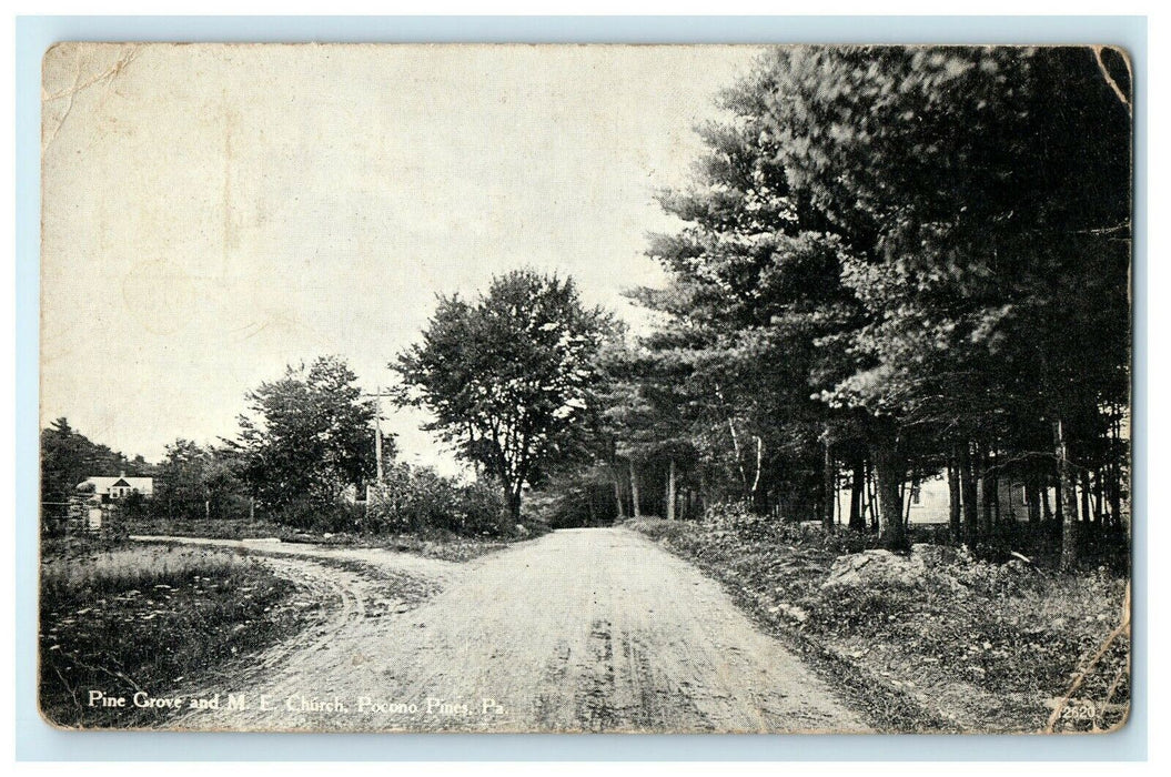 c1914 Pine Grove And M.E Church Pocono Pines Pennsylvania PA Postcard