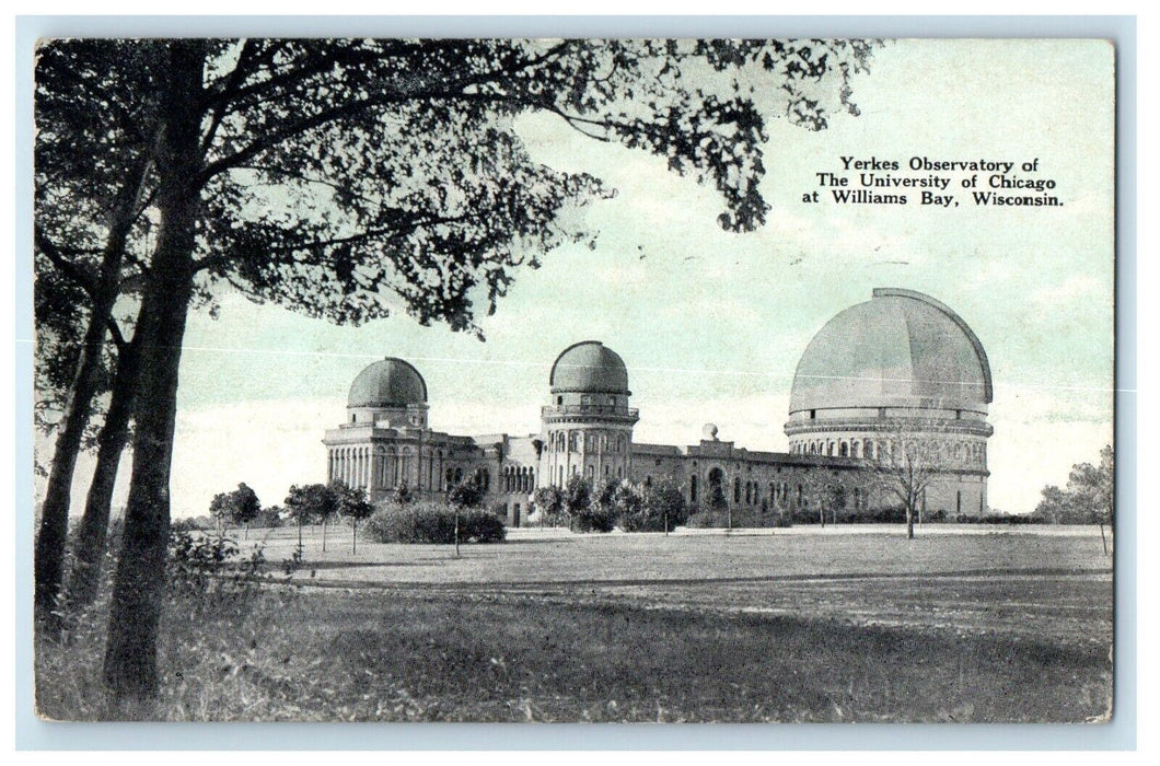 1922 Yerkes Observatory University Of Chicago Williams Bay Wisconsin WI Postcard