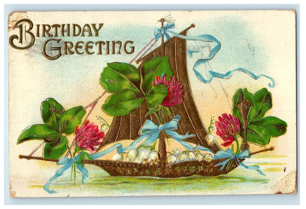 1908 Birthday Greetings Shamrock Ribbon Boat Embossed Posted Antique Postcard