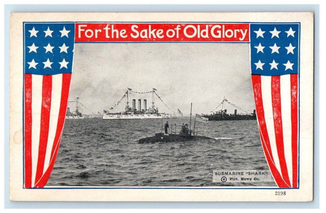 c1915 Submarine Shark WW1 US Navy Battleships Patriotic Old Glory Postcard
