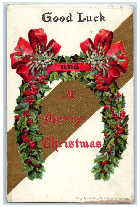 c1910's Christmas Goodluck Holly Berries Red Ribbon Embossed Antique Postcard
