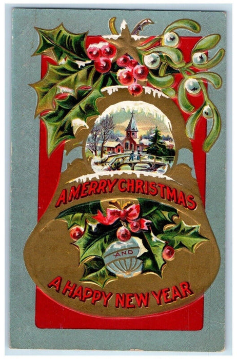 1909 Christmas And Happy New Year Giant Bell Holly Berries Embossed Postcard