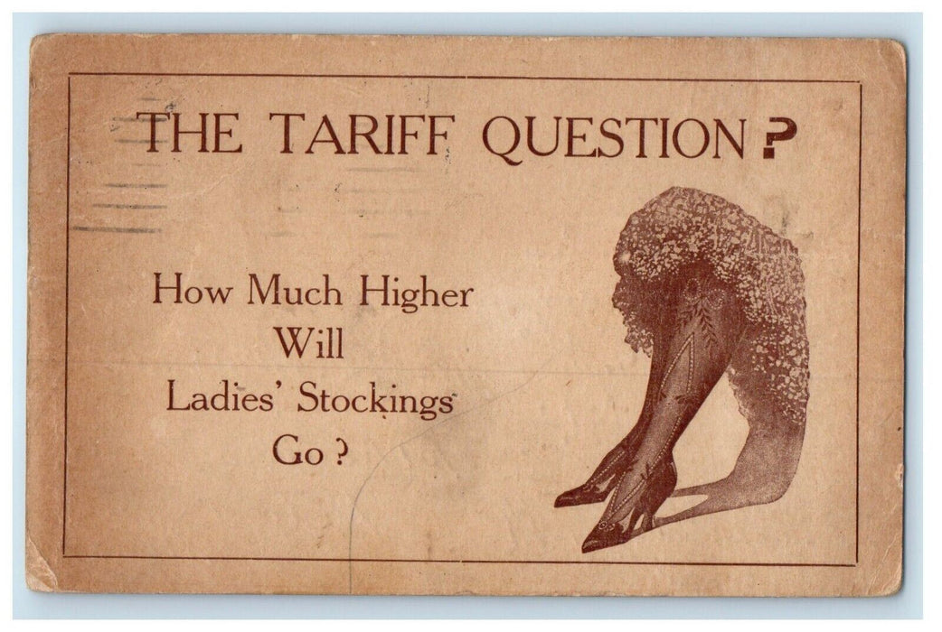 1911 Anti Tariff Political Advertising Women's Stockings Humor Chicago Postcard