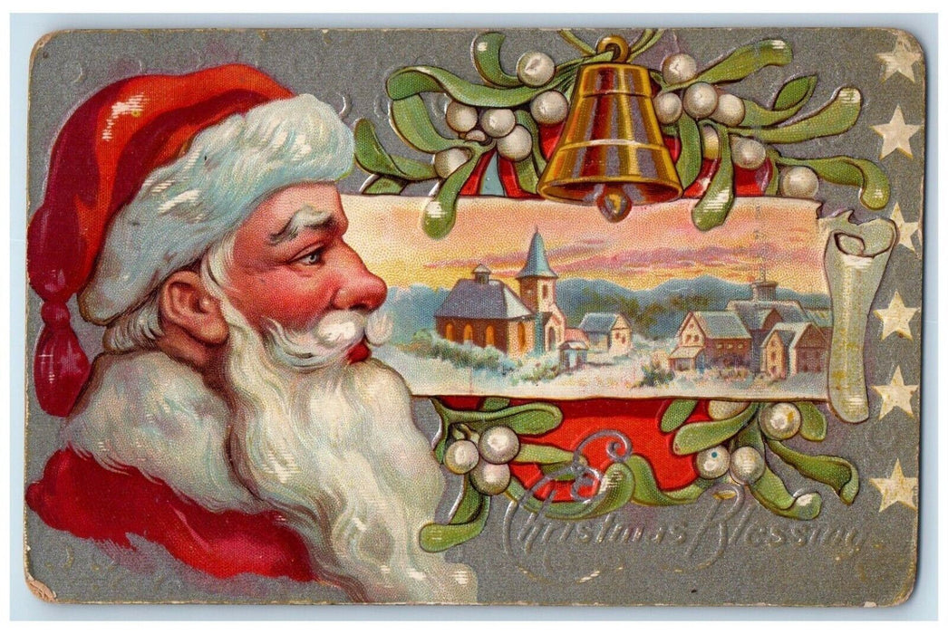 1910 Christmas Blessing Santa Claus Holly Bell Church And Houses Winter Postcard