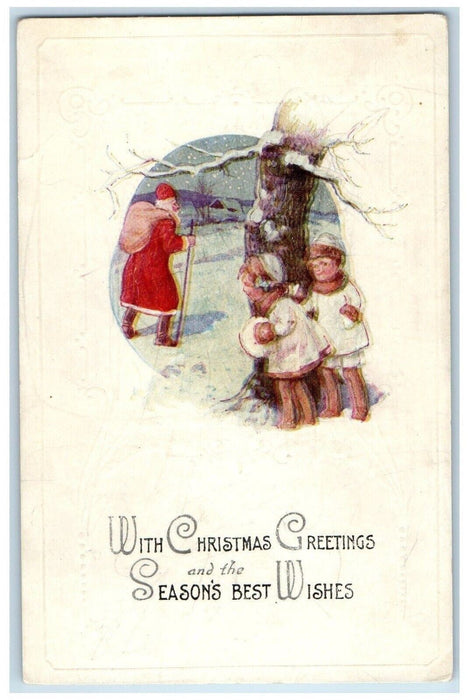 c1910's Christmas Greetings Children Hiding Santa Claus Winter Snow Postcard