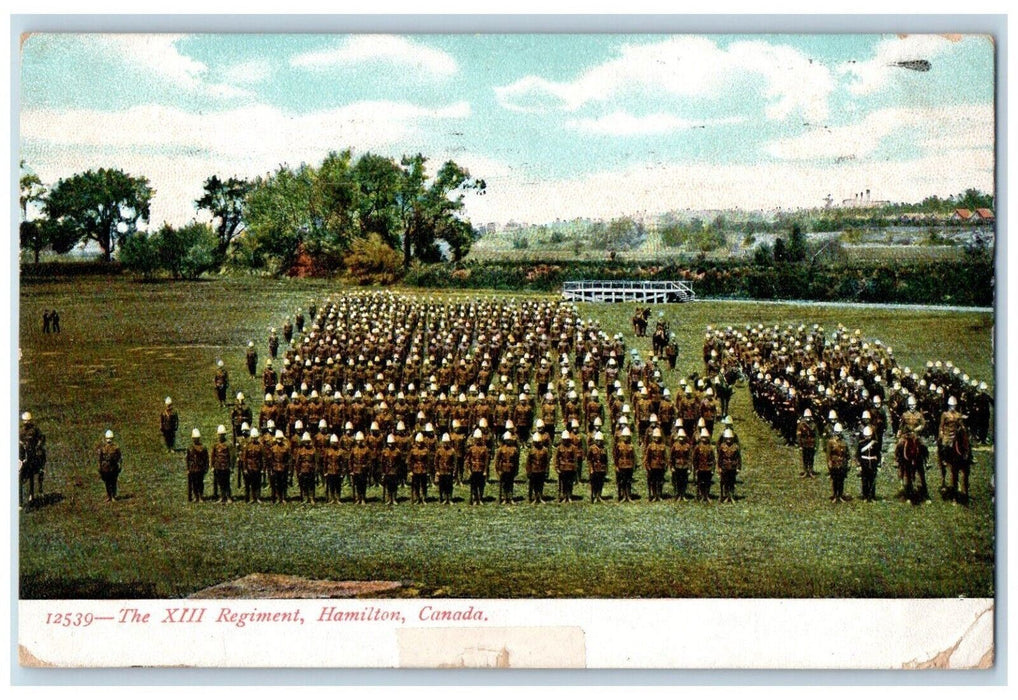 1907 The XIII Regiment Military Soldier Hamilton Canada Vintage Antique Postcard