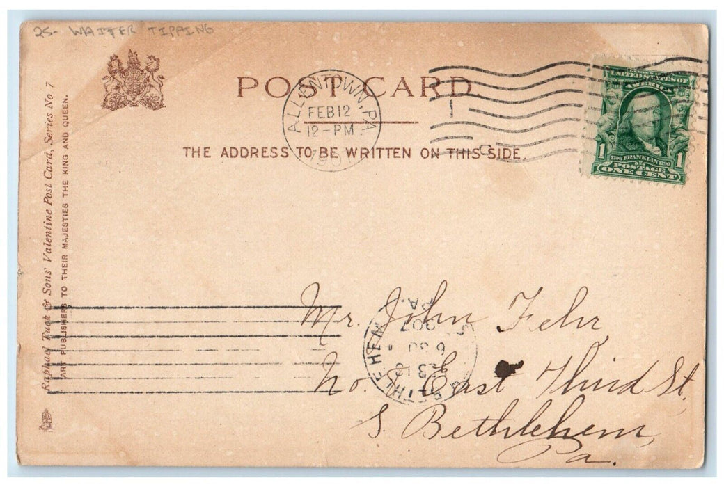 1907 Valentine Greetings Waiter Tipping Allentown PA Tuck's Antique Postcard